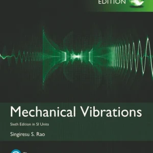 کتاب و حل المسائل ارتعاشات مکانیکی رائو(Rao) ویرایش های ششم(2018) پنجم(2011) چهارم(2004) و سوم(1995) (زبان لاتین)+ترجمه ماشینی زبان فارسی ویرایش ششم و پنجم
