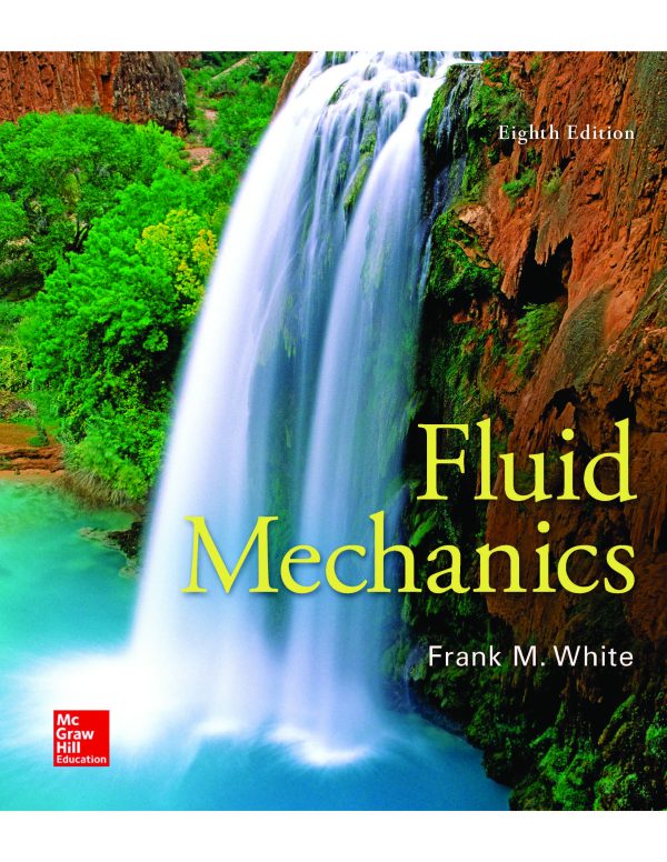 کتاب و حل المسائل مکانیک سیالات وایت(Frank M. White) ویرایش نهم(2021) هشتم (2016) هفتم(2009) پنجم(2003) و چهارم(2000) (زبان لاتین) - تصویر 7