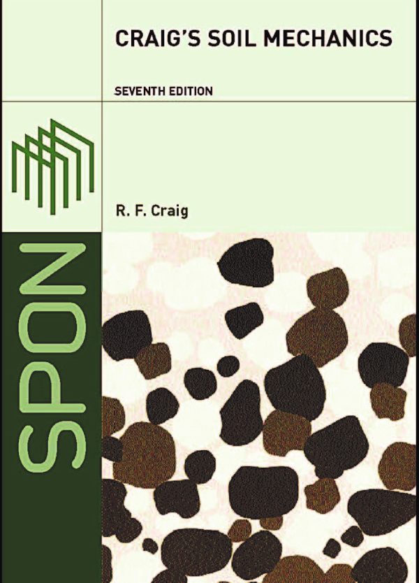 کتاب و حل المسائل مکانیک خاک رابرت اف. کریگ(Craig) ویرایش نهم(2019) هشتم(2012) هفتم(2004) ششم(1997) پنجم(1992) و سوم(1983) (زبان لاتین)+ترجمه ماشینی زبان فارسی ویرایش نهم، هشتم و هفتم - تصویر 6