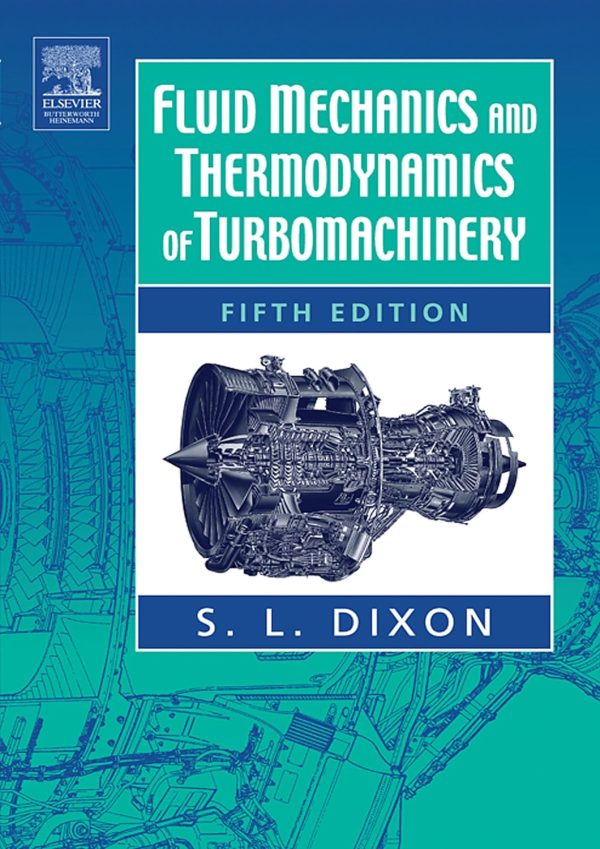 کتاب و حل المسائل مکانیک سیالات و ترمودینامیک توربوماشین ها دیکسون(Dixon) و هال ویرایش هفتم(2014) ششم(2010) پنجم(2005) چهارم(1998) سوم(1978) و اول(1966) (زبان لاتین) - تصویر 4