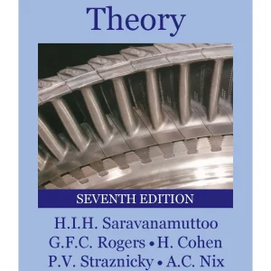 کتاب و حل المسائل نظریه توربین های گازی کوهن(Cohen) ویرایش هفتم(2017) ششم(2009) پنجم(2001) چهارم(1996) و سوم(1987) (زبان لاتین)