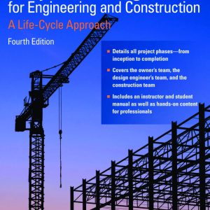 کتاب و حل المسائل مدیریت پروژه برای مهندسی و ساخت و ساز اوبرلندر(Oberlender) ویرایش چهارم(2022) سوم(2014) دوم(2000) و اول(1993) (زبان لاتین)