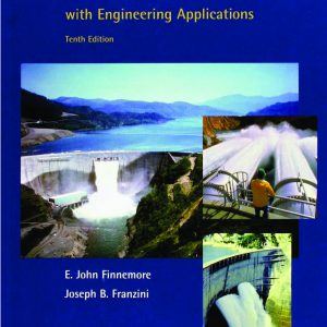 کتاب و حل المسائل مکانیک سیالات با کاربردهای مهندسی فینه مور(Finnemore) و فرانزینی(Franzini) ویرایش دهم(2002) و نهم(1997) (زبان لاتین)