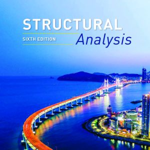 کتاب و حل المسائل تحلیل سازه کاسیمالی(Kassimali) ویرایش ششم(2020) پنجم(2015) چهارم(2011) و سوم(2005) (زبان لاتین)+ترجمه ماشینی زبان فارسی ویرایش ششم، پنجم، چهارم و سوم