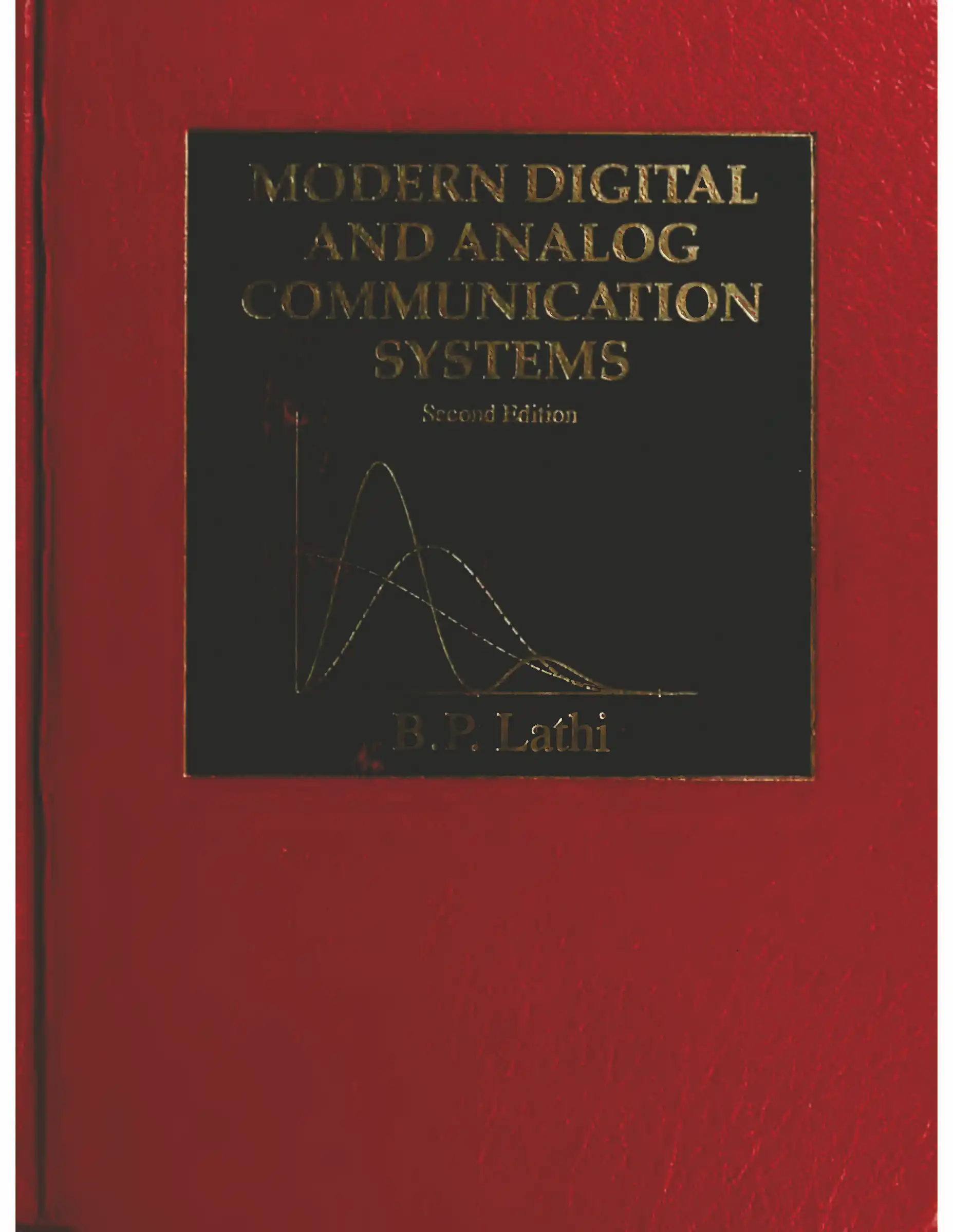 کتاب و حل المسائل سیستم های مخابراتی دیجیتال و آنالوگ لاتهی(Lathi) ویرایش پنجم(2019) چهارم(2010 و 2009) سوم(1998) و دوم(1989) همراه کدهای متلب و پایتون(زبان لاتین)+ترجمه ماشینی زبان فارسی ویرایش پنجم و چهارم - تصویر 5