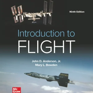 کتاب و حل المسائل مقدمه ای بر پرواز اندرسون(Anderson) ویرایش نهم(2022) هشتم(2016) هفتم(2012) ششم(2010 و 2008) و چهارم(2000) (زبان لاتین)