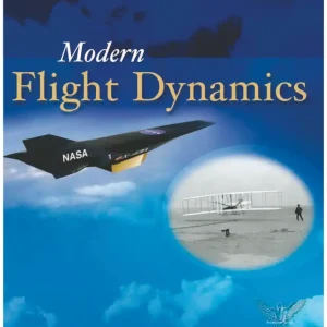 کتاب و حل المسائل دینامیک پرواز مدرن اشمیت(Schmidt) ویرایش اول(2012) (زبان لاتین)