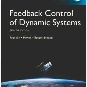 کتاب و حل المسائل کنترل پسخوردی سیستم های دینامیکی‌ فرانکلین‌، پاول‌، امامی ‌نائینی ویرایش هشتم(2020 و 2019) هفتم(2015) ششم(2010) پنجم(1999) چهارم(1989) و اول(1986) همراه کدهای متلب(زبان لاتین)