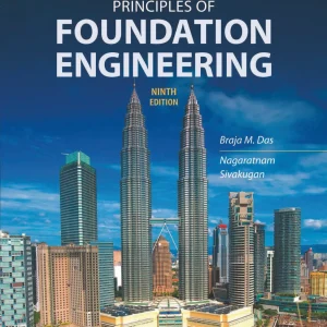 کتاب و حل المسائل اصول مهندسی پی براجا ام‌. داس‌(Braja M. Das) ویرایش نهم(2019) هشتم(2016) هفتم(2011) و ششم(2007) (زبان لاتین)