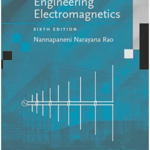 کتاب و حل المسائل مبانی الکترومغناطیس مهندسی ان. نارایانا رائو(Rao) ویرایش ششم(2018 و 2004) پنجم(2000) چهارم(2018 و 1994) و اول(1977) (زبان لاتین)