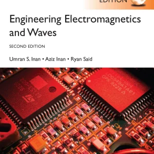 کتاب و حل المسائل الکترومغناطیس مهندسی و امواج عمران اینان(Inan) ویرایش دوم(2016 و 2015) و اول(1999) (زبان لاتین)