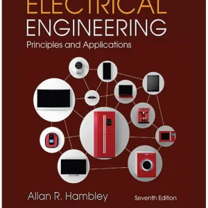 کتاب و حل المسائل مبانی مهندسی برق آلن هامبلی(Hambley) ویرایش هفتم(2018) ششم(2014) پنجم(2011) و چهارم(2008) (زبان لاتین)+ترجمه ماشینی زبان فارسی ویرایش هفتم و ششم