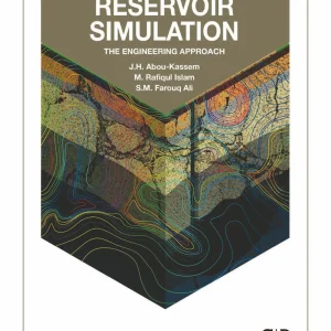 کتاب شبیه سازی مخزن نفت جمال ابوقاسم(Abou-Kassem) ویرایش دوم(2020) و اول(2006) (زبان لاتین)+ترجمه ماشینی زبان فارسی ویرایش دوم