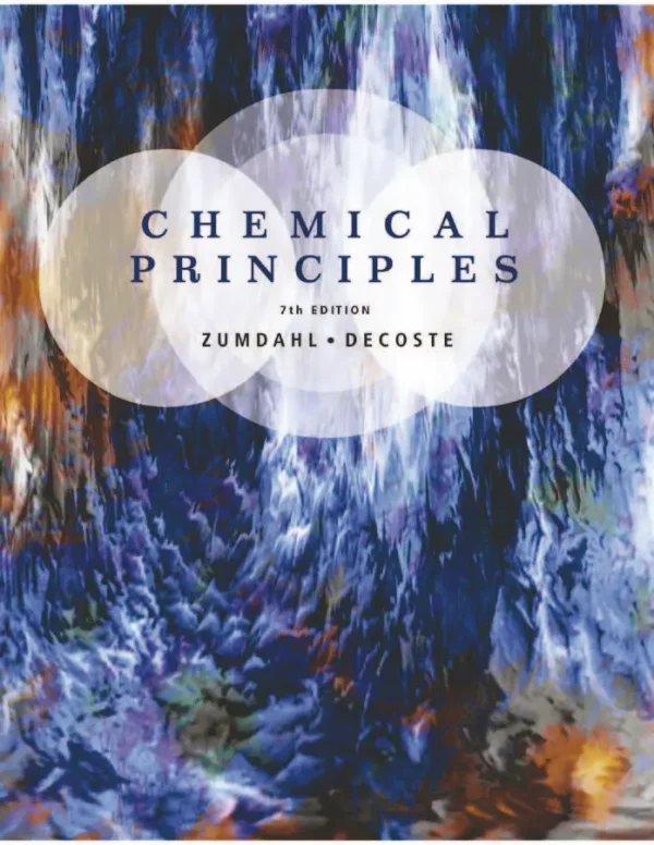 کتاب و حل المسائل اصول شیمیایی استیون اس. زومدال(Zumdahl) ویرایش هشتم(2017) هفتم(2013) ششم(2009) پنجم(2005) چهارم(2002) و سوم(1998) (زبان لاتین)+ترجمه ماشینی زبان فارسی ویرایش هشتم، هفتم و ششم - تصویر 2
