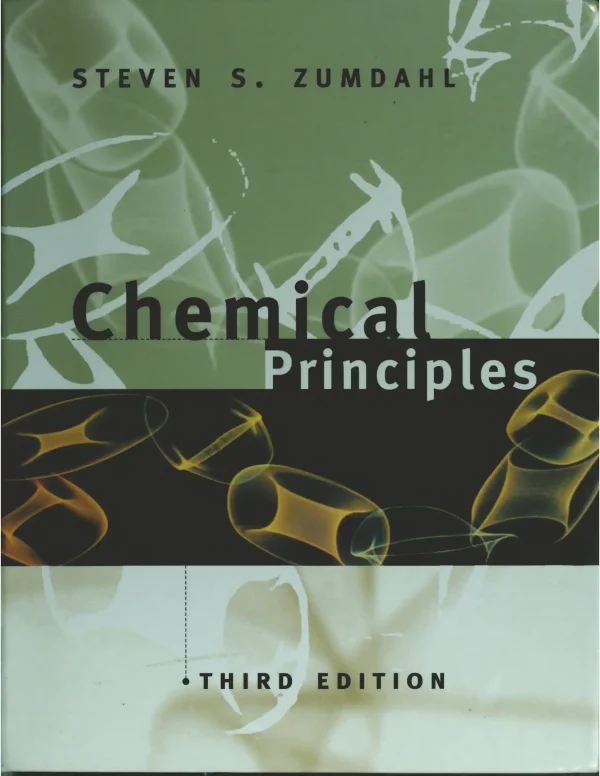 کتاب و حل المسائل اصول شیمیایی استیون اس. زومدال(Zumdahl) ویرایش هشتم(2017) هفتم(2013) ششم(2009) پنجم(2005) چهارم(2002) و سوم(1998) (زبان لاتین)+ترجمه ماشینی زبان فارسی ویرایش هشتم، هفتم و ششم - تصویر 7
