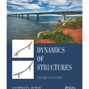 کتاب و حل المسائل دینامیک سازه ها جاگموهان ال. هومار(Humar) ویرایش سوم(2012) دوم(2001) و اول(1990) (زبان لاتین)+ترجمه ماشینی زبان فارسی ویرایش سوم