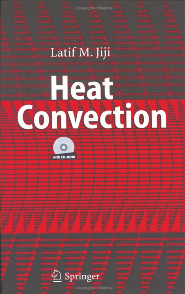 کتاب و حل المسائل انتقال حرارت جابجایی لطیف م. جی جی(Latif Jiji) ویرایش دوم(2009) و اول(2006) (زبان لاتین)+ترجمه ماشینی زبان فارسی ویرایش دوم و اول - تصویر 2