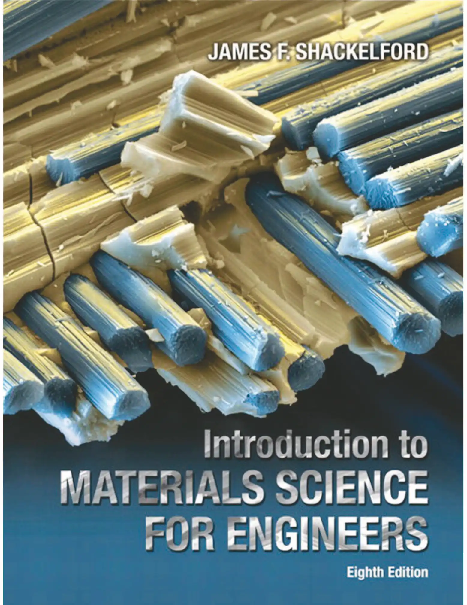 کتاب و حل المسائل مقدمه ای بر علم مواد برای مهندسان جیمز اف. شکلفورد(Shackelford) ویرایش نهم(2023) هشتم(2016 و 2015) و چهارم(1996) (زبان لاتین)+ترجمه ماشینی زبان فارسی ویرایش نهم و هشتم - تصویر 3
