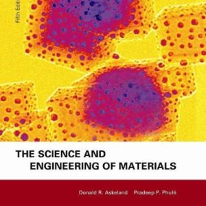 ترجمه تخصصی فارسی حل المسائل علم و مهندسی مواد دانلد آر. اسکلند(Askeland) ویرایش پنجم (سطح طلایی)