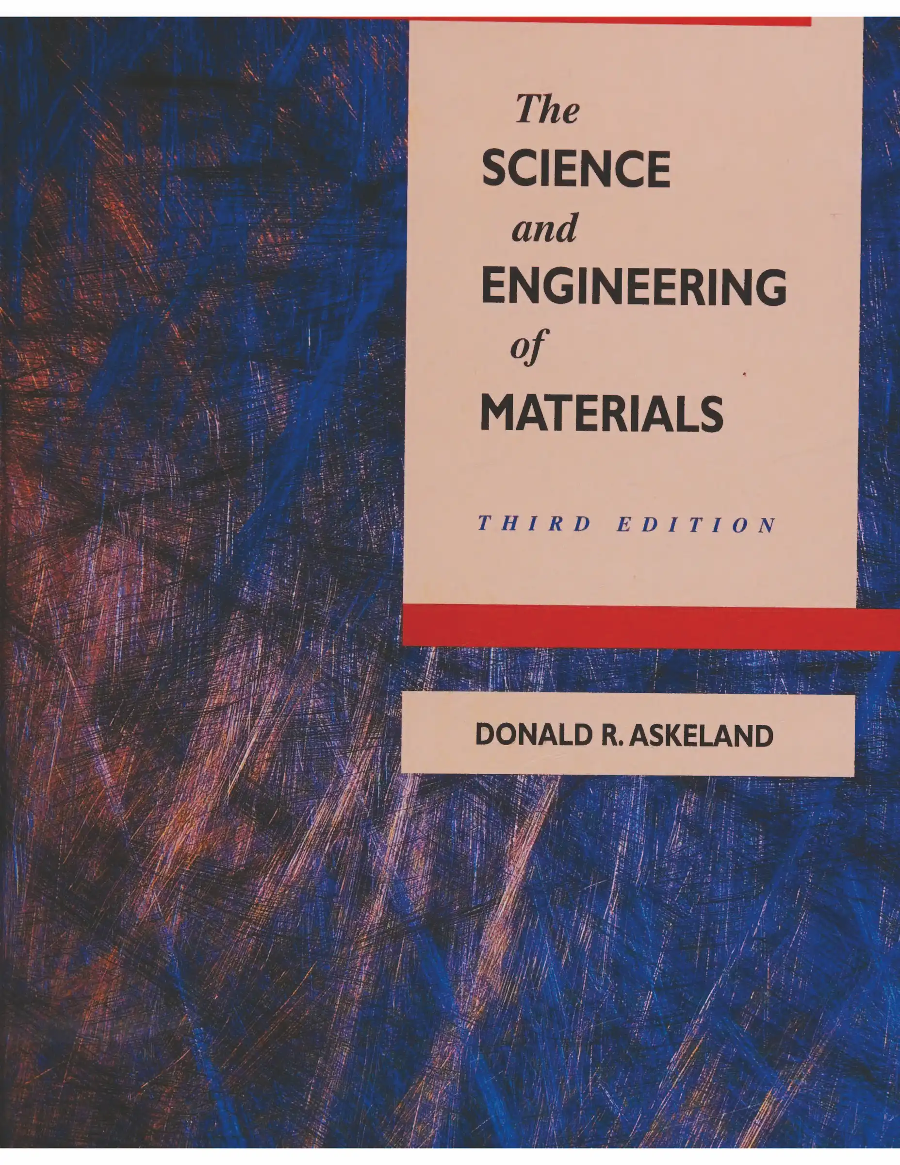 کتاب و حل المسائل علم و مهندسی مواد دانلد آر. اسکلند(Askeland) ویرایش هفتم(2016) ششم(2011) پنجم(2006) چهارم(2003) سوم(1996 و 1994) و دوم(1989) (زبان لاتین)+ترجمه ماشینی زبان فارسی ویرایش هفتم و ششم - تصویر 7