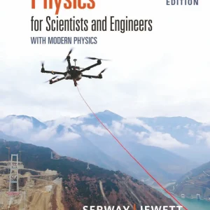 کتاب و حل المسائل فیزیک برای دانشمندان و مهندسان(با فیزیک نوین) ریموند آ. سروی(Serway) و جان دبلیو. جویت(Jewett) ویرایش دهم(2019) نهم(2016 و 2014) هشتم(2010) هفتم(2008) ششم(2004) و پنجم(2000) (زبان لاتین)