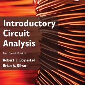 کتاب و حل المسائل تحلیل مدار رابرت بویل‌اشتاد(Boylestad) ویرایش چهاردهم(2024 و 2023) سیزدهم(2016) دوازدهم(2014) یازدهم(2007) و دهم(2003) (زبان انگلیسی)