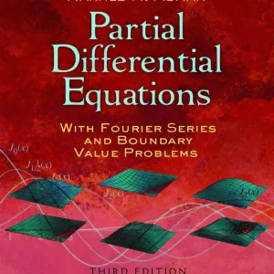 کتاب و حل‌المسائل معادلات دیفرانسیل با مشتقات جزئی همراه با سری فوریه و مسائل مقدار مرزی اسمر (Asmar) ویرایش سوم(2016) و دوم(2005) (زبان انگلیسی)